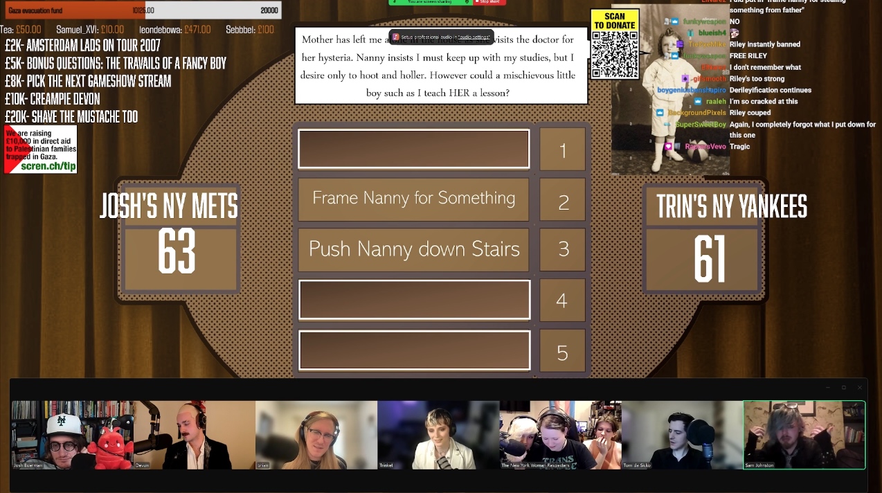 a screenshot of a Twitch stream of a game show. The question regards a fancy little boy who desires to teach his nanny a lesson. Two answers are Frame Nanny and Push Nanny Down Stairs.